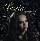 Tyssia - Un Geste Pour La Vie (CD)