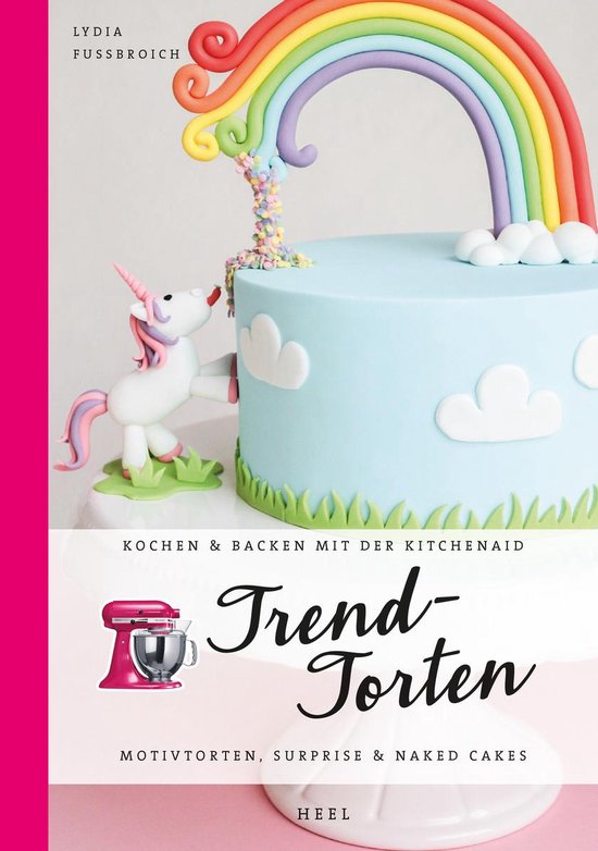 Kochen & Backen mit der KitchenAid - Trendtorten - cover
