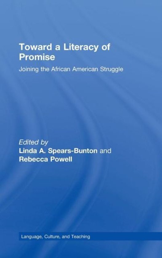 Language, Culture, and Teaching Series- Toward a Literacy of ... - cover