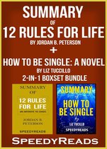 Omslag Summary of 12 Rules for Life: An Antidote to Chaos by Jordan B. Peterson + Summary of How To Be Single: A Novel by Liz Tuccillo 2-in-1 Boxset Bundle
