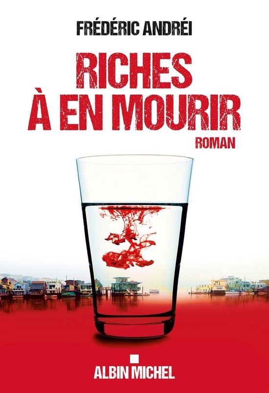 Riches à en mourir - cover