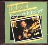 The Best Of Roger Whittaker Vol.Ii