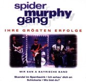 Ihre grössten erfolge - Spider Murphy Gang