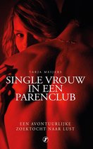 Single vrouw in een parenclub