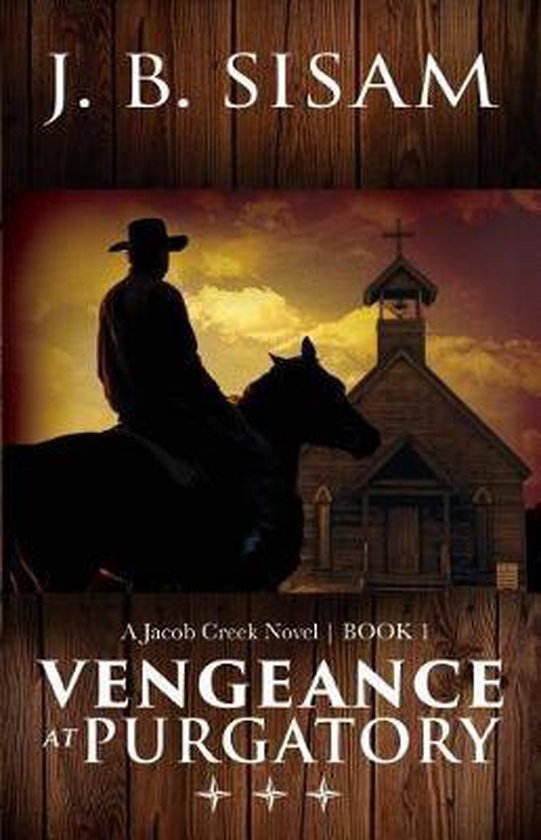 Jacob Creek- Vengeance at Purgatory - cover