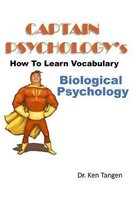 Captain Psychology's How to Learn Vocabulary - Biological Psychology