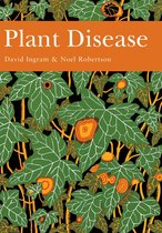 Collins New Naturalist Library 85 - Plant Disease (Collins New Naturalist Library, Book 85)