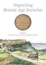 Organizing Bronze Age Societies