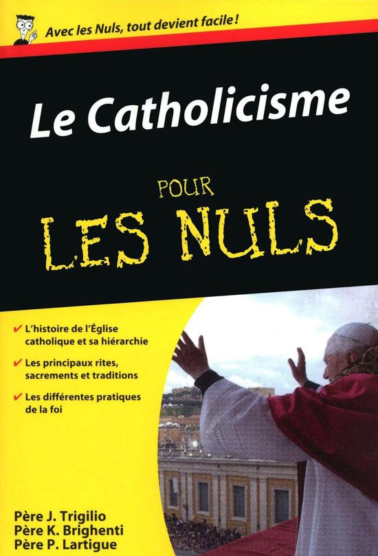 Poche pour les nuls - Catholicisme poche pour les nuls