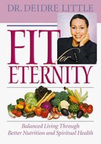 Fit for Eternity