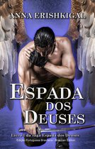 Espada dos Deuses 1 - Espada dos Deuses (Português do Brasil)(Portuguese Edition)