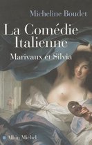 Histoire- Comedie Italienne (La)