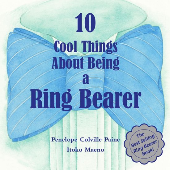10 Cool Things About Being a Ring Bearer - cover