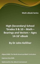 High (Secondary) School ‘Grades 9 & 10 – Math – Bearings and Vectors – Ages 14-16’ eBook