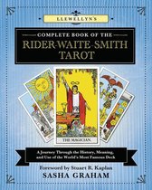 Llewellyn's Complete Book Series 12 - Llewellyn's Complete Book of the Rider-Waite-Smith Tarot