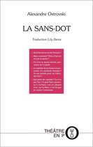 Théâtre en poche - La Sans-Dot