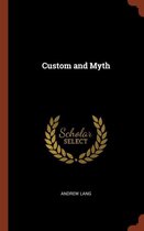 Custom and Myth