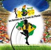 Les Hymnes De La Coupe Du Monde