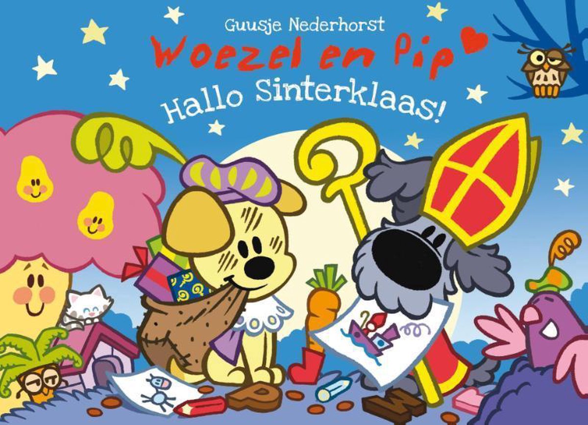 koppel Laat je zien Resistent Woezel & Pip boek Hallo Sinterklaas, Guusje Nederhorst | 9789079738595 |  Boeken | bol.com