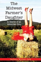 The Midwest Farmer's Daughter