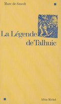 Legende de Talhuic (La)