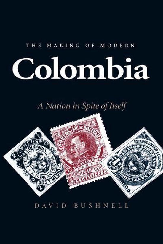 The Making of Modern Colombia - cover