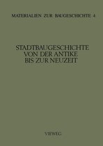 Stadtbaugeschichte Von Der Antike Bis Zur Neuzeit