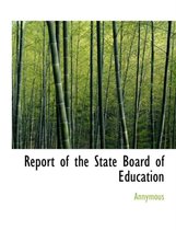 Report of the State Board of Education