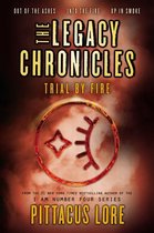 The Legacy Chronicles Trial by Fire