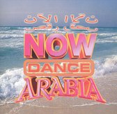 Now Dance: Arabia