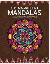 101 Magnificent Mandalas Adult Coloring Book Vol.1