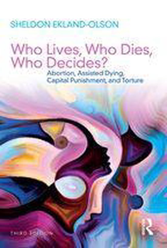 Sociology Re-Wired - Who Lives, Who Dies, Who Decides? - cover