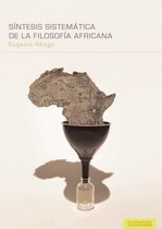 Síntesis sistemática de la filosofía africana