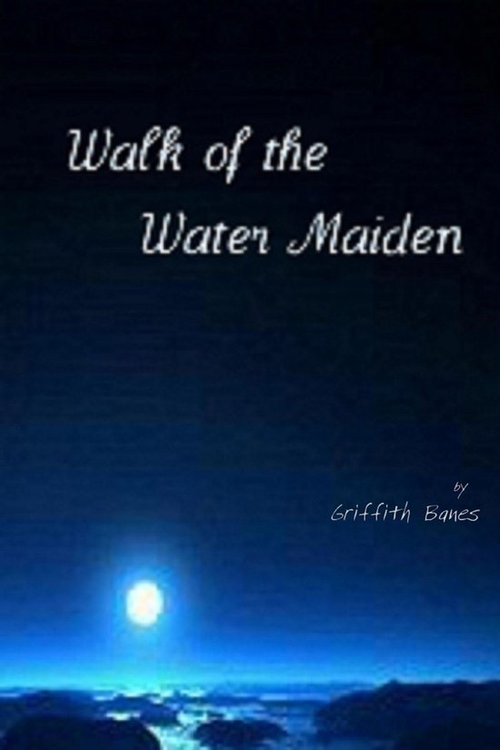 Walk of the Water Maiden - cover