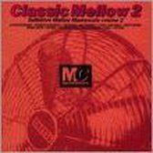 Classic Mellow Mastercuts Vol. 2