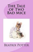 The Tale of Two Bad Mice