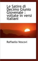 Le Satire Di Decimo Giunio Giovenale