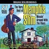 Very Best of Memphis Slim: Messin' Around With the Blues