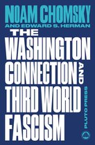 Chomsky Perspectives - The Washington Connection and Third World Fascism