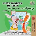 English Farsi Bilingual Collection- I Love to Brush My Teeth