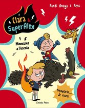 Clara & Superalex 2 - Clara & SuperAlex. Monstres a l'escola