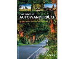KUNTH Das Große Autowanderbuch