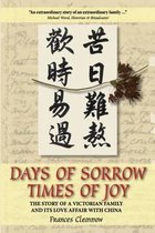 Days of Sorrow, Times of Joy