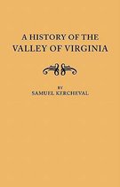 A History of the Valley of Virginia