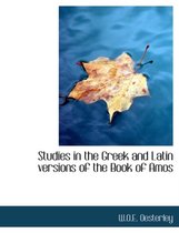 Studies in the Greek and Latin Versions of the Book of Amos