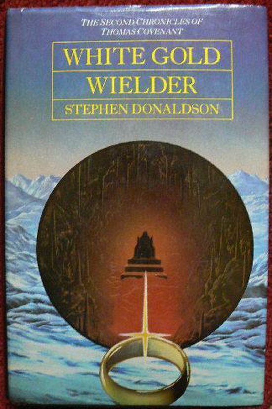 White Gold Wielder Stephen R Donaldson 9780002227155 Boeken Bol 0736