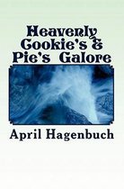 Heavenly Cookie's & Pie's Galore