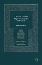 Chinese Student Migration, Gender and Family