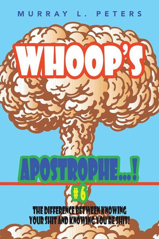 Whoop’S Apostrophe . . . ! #6 - cover