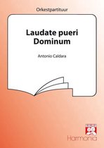 Laudate pueri Dominum